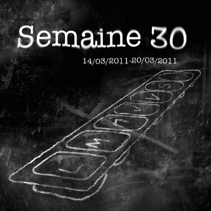 Semaine 30